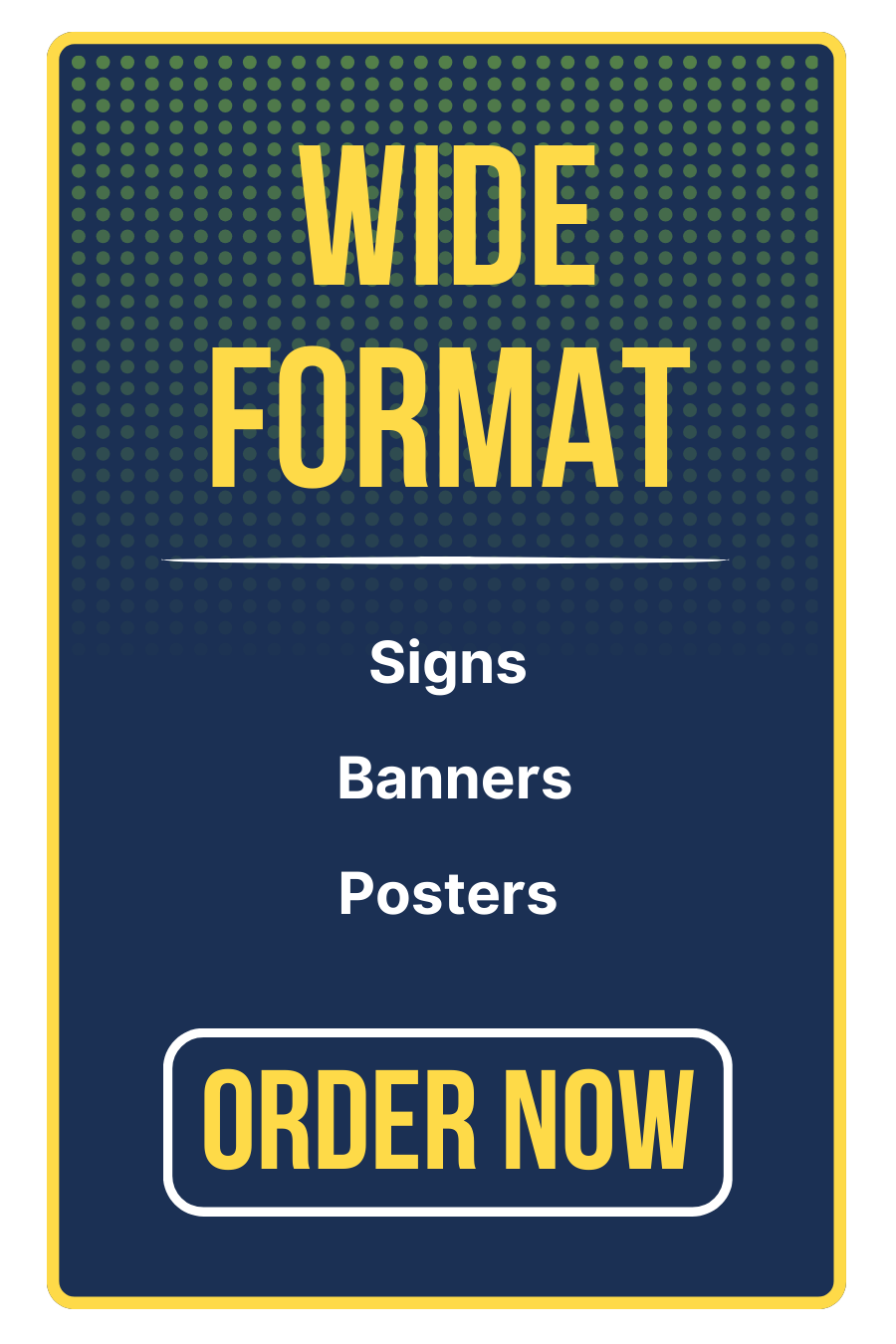 Select to order wide format posters
